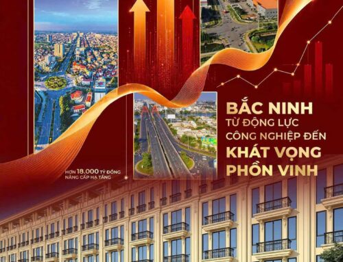Bắc Ninh – Từ Động Lực Công Nghiệp Đến Khát Vọng phồn Vinh